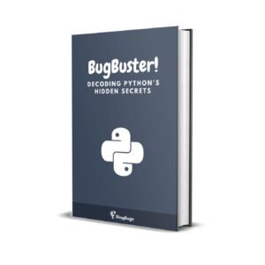 BugBuster: Decoding Python’s Hidden Secrets